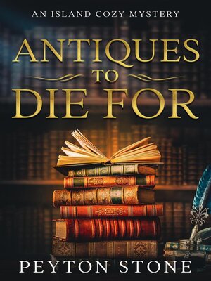 cover image of Antiques to Die For